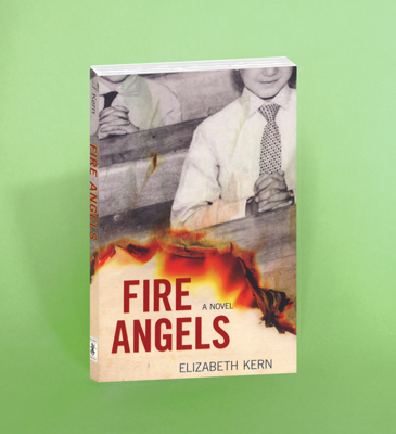 Image of the book To Fire Angels by Elizabeth Kern